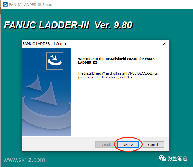 FANUC LADDER-Ⅲ V9.8 软件下载及安装步骤